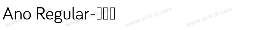 Ano Regular字体转换